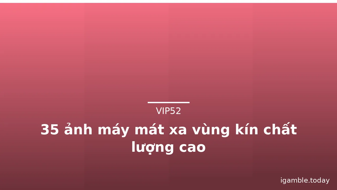 35 ảnh máy mát xa vùng kín chất lượng cao · ảnh 1