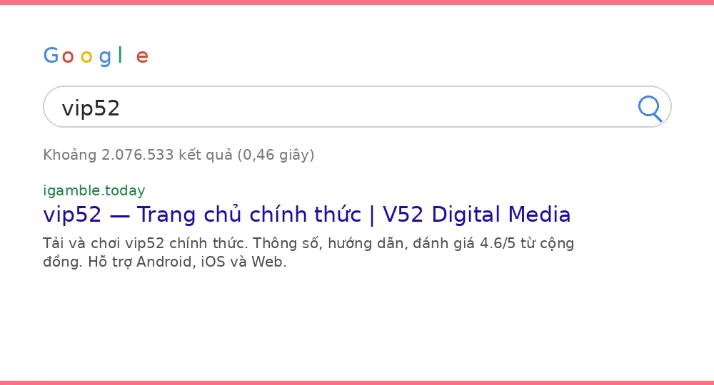 Cách tìm vip52 trên Google