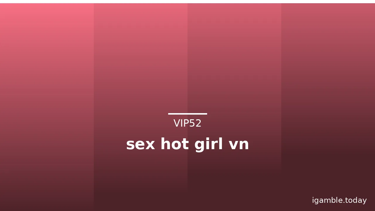 sex hot girl vn · ảnh 1