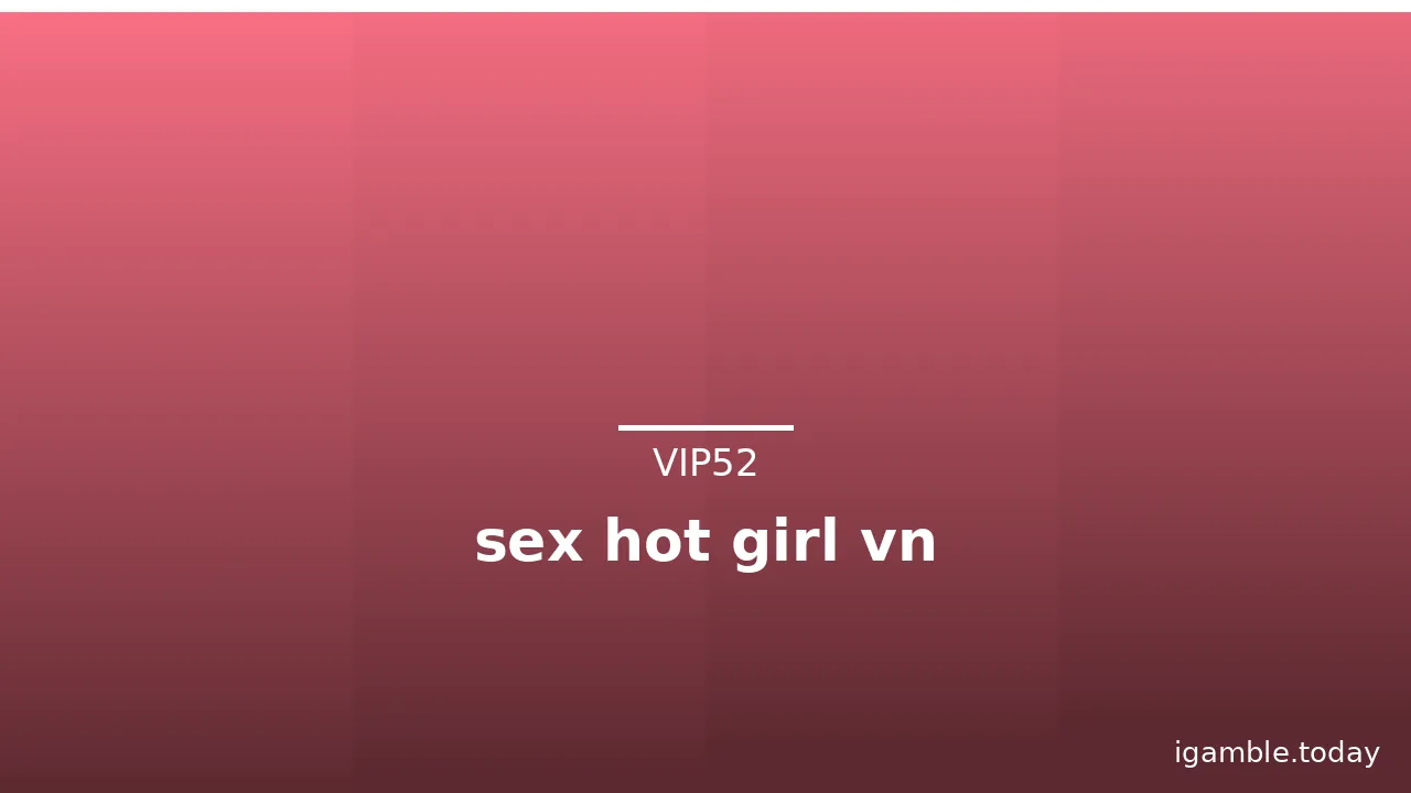sex hot girl vn · ảnh 3