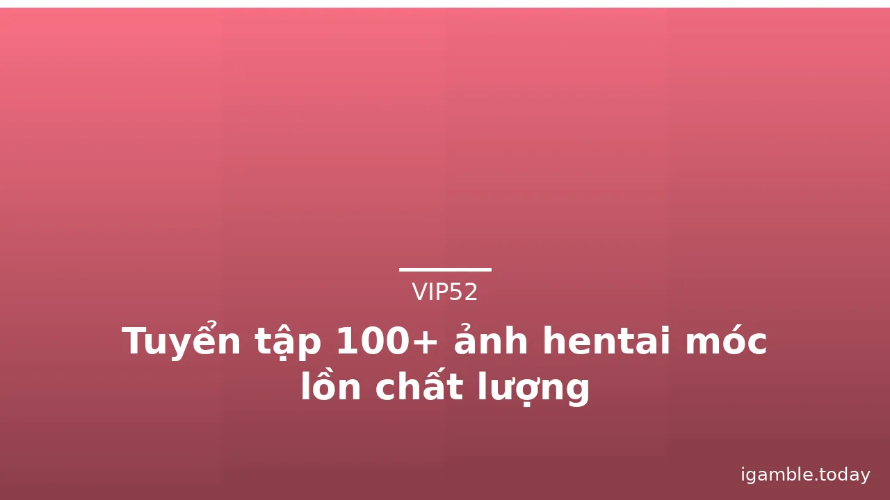 Tuyển tập 100+ ảnh hentai móc lồn chất lượng · ảnh 3